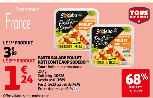 Promotie: Pasta salade poulet rôti comté aop