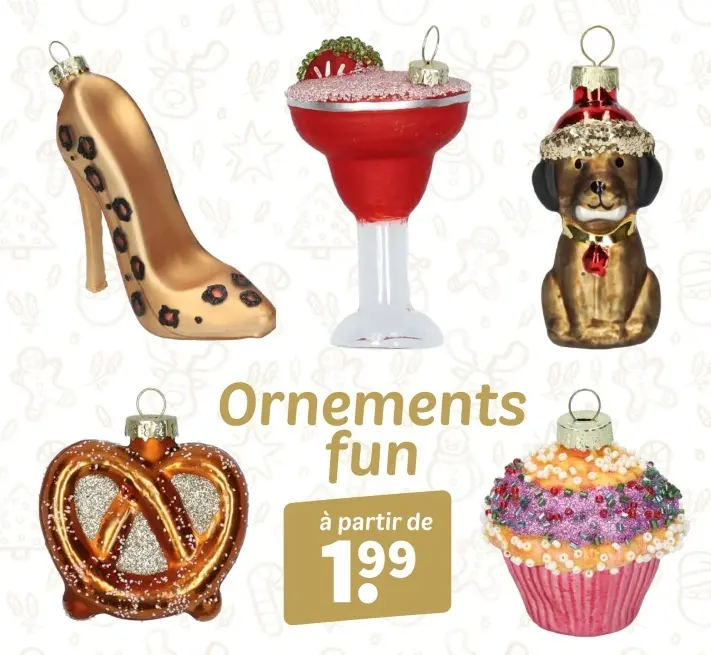 Offre: Ornements fun