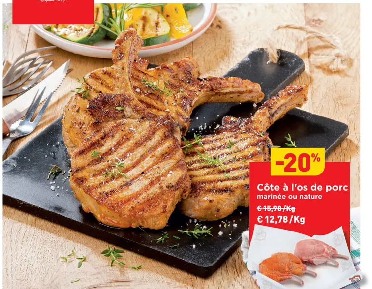 Offre: Côte à l'os de porc