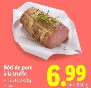 Offre: Rôti de porc à la truffe