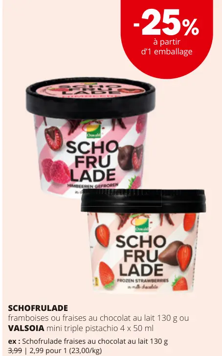 Offre: SCHOFRULADE framboises ou fraises au chocolat au lait