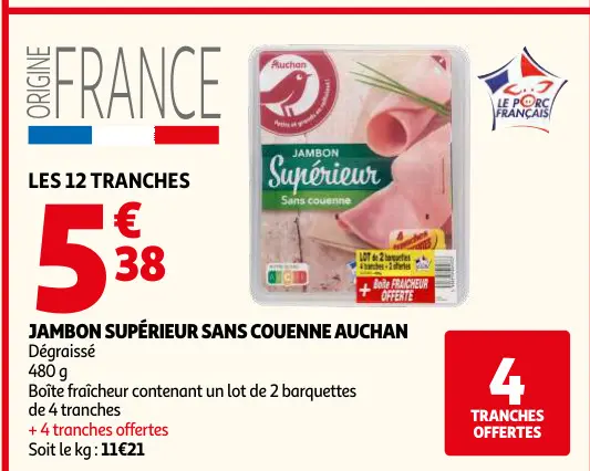 Offre: Jambon supérieur sans couenne