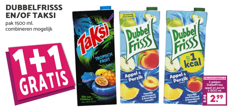 Aanbieding: DubbelFrisss en/of Taksi