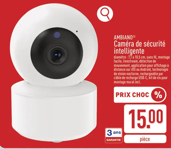 Offre: Caméra de sécurité intelligente