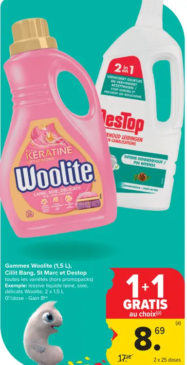 Offre: Gammes Woolite, Cillit Bang, St Marc et Destop