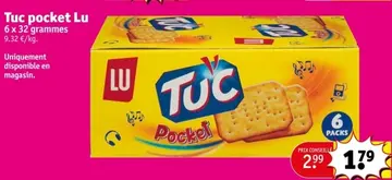 Offre: Tuc pocket Lu