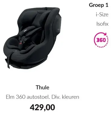 Aanbieding: Elm 360 autostoel
