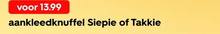 Aanbieding: Aankleedknuffel Siepie of Takkie