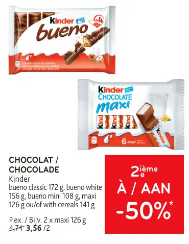 Offre: Kinder Bueno / Chocolate Maxi
