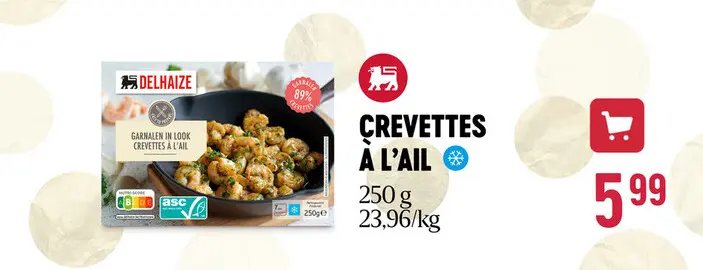 Offre: Crevettes à l'ail