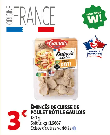 Offre: Émincés de cuisse de poulet rôti