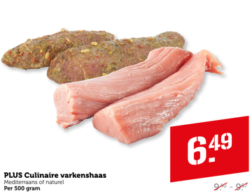 Aanbieding: PLUS Culinaire varkenshaas