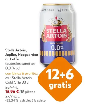 Offre: Stella Artois, Jupiler, Hoegaarden ou Leffe