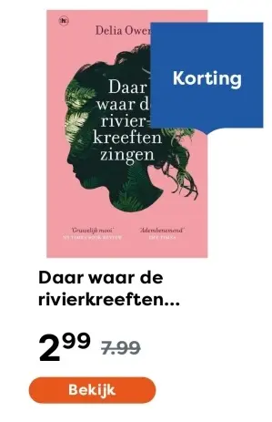 Aanbieding: Daar waar de rivierkreeften Zingen
