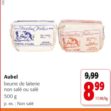 Offre: beurre de laiterie non salé ou salé