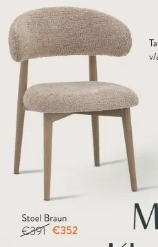 Promotie: Stoel Braun