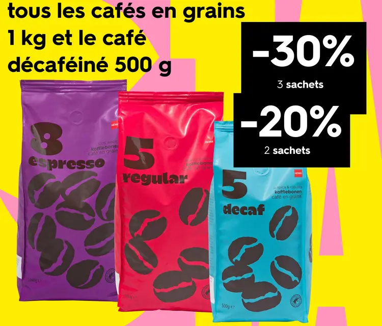 Offre: tous les cafés en grains et le café décaféiné
