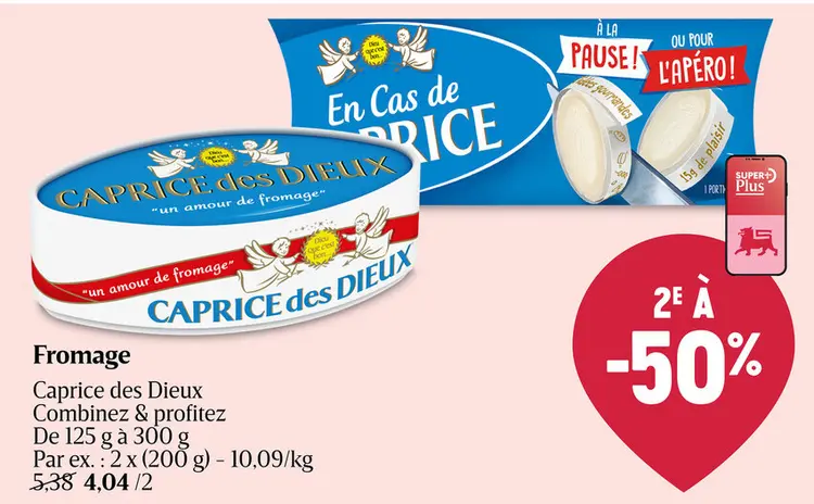 Offre: Fromage Caprice des Dieux