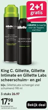 Aanbieding: King C. Gillette, Gillette Intimate en Gillette Labs scheerschuim- en gel