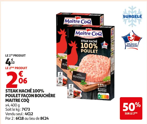 Offre: Steak haché 100% poulet façon bouchère