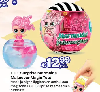 Aanbieding: L.O.L. Surprise Mermaids Makeover Magic Tots
