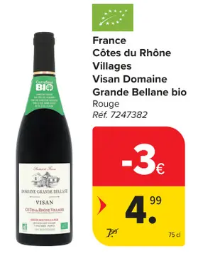 Offre: Visan Domaine Grande Bellane bio Rouge