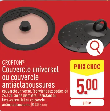 Offre: Couvercle universel ou couvercle antiéclaboussures