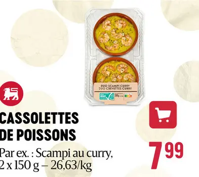 Offre: Cassolettes de poissons