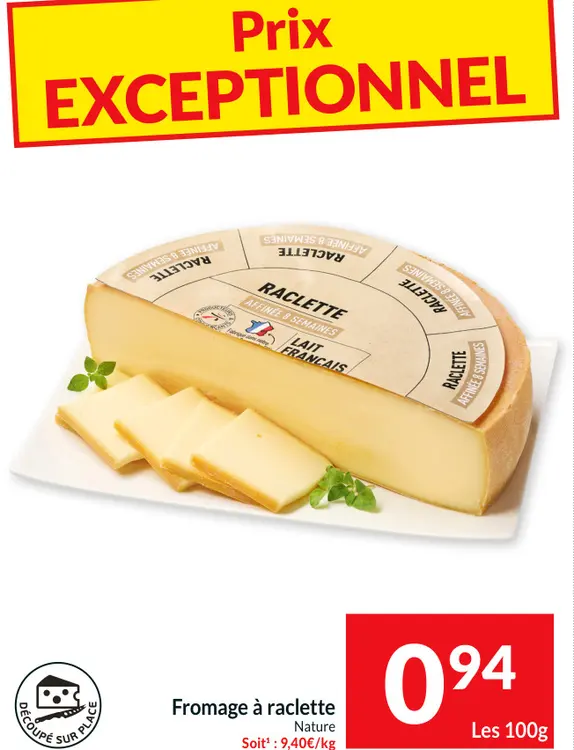 Offre: Fromage à raclette