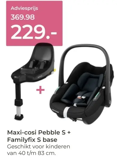 Aanbieding: Pebble S + Familyfix S base