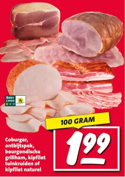 Aanbieding: Coburger, ontbijtspek, bourgondische grillham, kipfilet tuinkruiden of kipfilet naturel