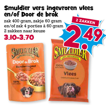 Aanbieding: Smuldier vers ingevroren vlees en/of Door de 