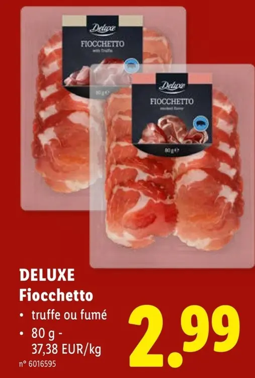 Offre: DELUXE Fiocchetto
