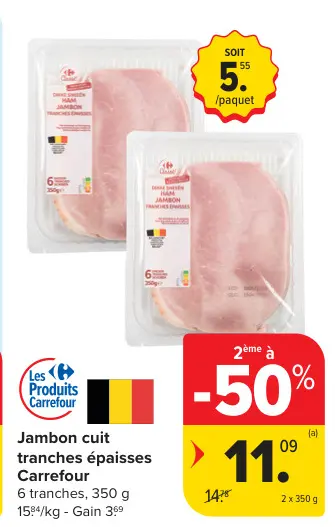Offre: Jambon cuit tranches épaisses