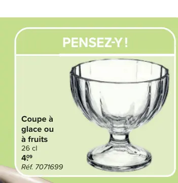Offre: Coupe à glace ou à fruits