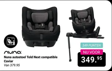 Aanbieding: Nuna autostoel Told Next compatible Caviar