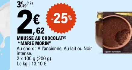 Offre: Mousse au chocolat