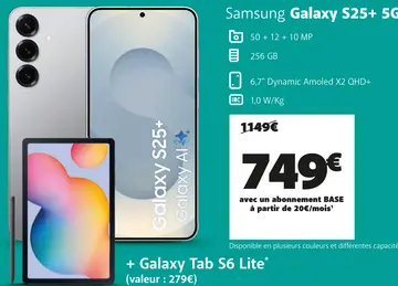 Offre: Samsung Galaxy S25+ 5G + Galaxy Tab S6 Lite
