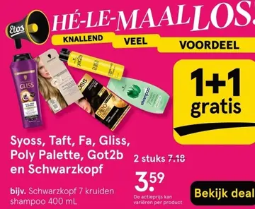 Aanbieding: Syoss, Taft, Fa, Gliss, Poly Palette, Got2b en Schwarzkopf