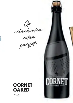 Promotie: Cornet oaked