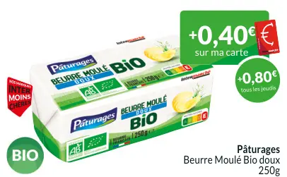 Offre: Beurre Moulé Bio doux