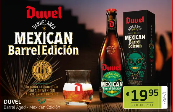 Offre: Duvel Barrel Aged - Mexican Edición