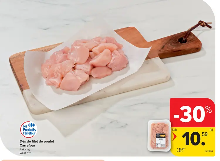 Offre: Dés de filet de poulet