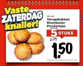 Aanbieding: Versgebakken Roomboter Picolientjes