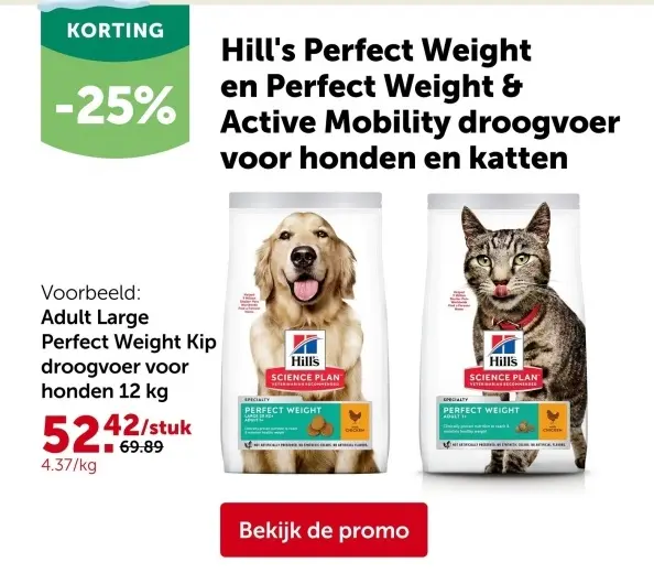 Promotie: Hill's Perfect Weight en Perfect Weight & Active Mobility droogvoer voor honden en katten