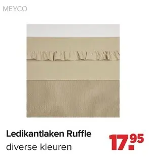 Promotie: Ledikantlaken Ruffle