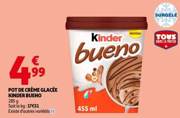 Promotie: Pot de crème glacée Kinder bueno