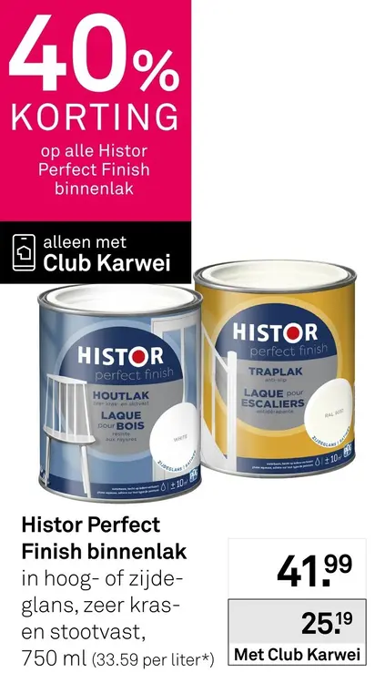 Aanbieding: Alle Histor Perfect Finish binnenlak