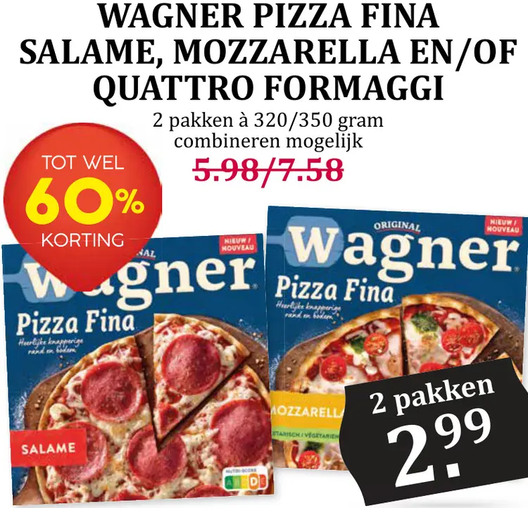 Aanbieding: Wagner Pizza Fina Salame, Mozzarella En/Of Quattro Formaggi