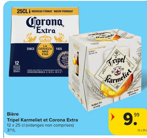 Offre: Bière Tripel Karmeliet et Corona Extra